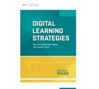 Michael Fisher Digital Learning Strategies (Tascabile) ASCD Arias
