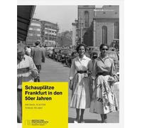 Michael Fleiter Frankfurt am Main Institut f&u Schauplätze: Frankfu (Tascabile)