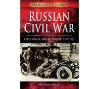 Michael Foley Russian Civil War (Tascabile) History of Terror