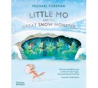 Michael Foreman – Little Mo and the Great Snow Monster – Copertina rigida