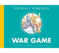 Michael Foreman War Game (Tascabile)