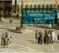 Michael Form Albinoni's Venice: Venetian Flute Music (CD) Album
