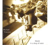 World In A Drop Of Water - Michael Fracasso (Audio cd)