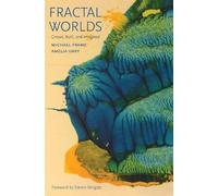Michael Frame Amelia Urry Fractal Worlds (Tascabile)