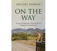 Michael Francis Babbage On The Way (Tascabile)