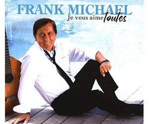 Michael,Frank - Je Vous Aime Toutes