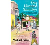 Michael Frank One Hundred Saturdays (Copertina rigida)