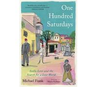 Michael Frank One Hundred Saturdays (Copertina rigida)