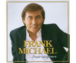 Michael,Frank - Pour Toujours