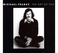 Michael Franks AOR SIGILLATO NUOVO CD THE ART OF TEA Japan obi
