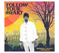 Michael Franti & Spearhead - Follow Your Heart (LP)