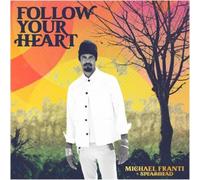 Michael Franti & Spearhead Follow Your Heart (Vinyl LP) 12" Album