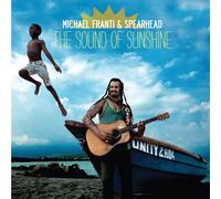 Michael Franti & Spearhead – The Sound of Sunshine – CD