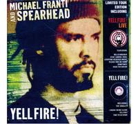 Michael Franti & Spearhead - Yell Fire! + Yell..