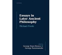 Michael Frede Essays in Later Ancient Philosophy (Copertina rigida)