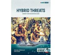 Michael Fredholm von Essen Hybrid Threats (Tascabile) Technology@War
