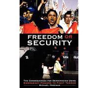 Michael Freeman Freedom or Security (Tascabile)