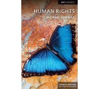 Michael Freeman Human Rights (Tascabile) Key Concepts