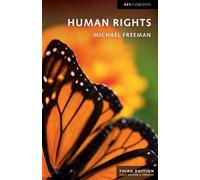Michael Freeman Human Rights (Tascabile) Key Concepts