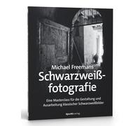 Michael Freeman Michael Freemans Schwarzweißfotografie: Eine Masterc (Tascabile)