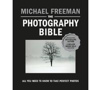 Michael Freeman The Photography Bible (Tascabile)