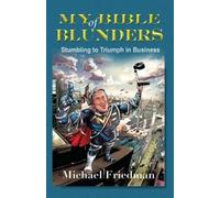 Michael Friedman My Bible of Blunders (Tascabile)