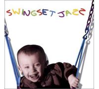 Michael Friedman - Swingset Jazz