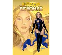 Michael Frizell Ramon Salas Female Force Beyoncé the Graphic novel (Tascabile)
