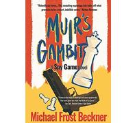 Michael Frost Beckner Muir's Gambit (Copertina rigida) Aiken Trilogy