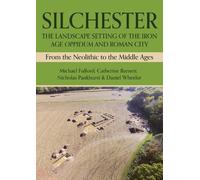 Michael Fulford Catherin Silchester: The Landscape Setting of (Copertina rigida)