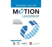 Michael Fullan Motion Leadership (Tascabile)