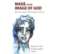 Michael Fuller Made in the Image of God (Tascabile)
