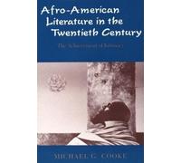 Michael G. Cooke Afro-American Literature in the Twentieth Century (Tascabile)