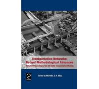 Michael G. H. Bell Transportation Networks (Copertina rigida)