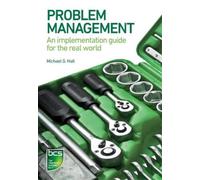 Michael G. Hall Problem Management (Tascabile)