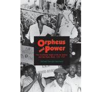Michael G. Hanchard Orpheus and Power (Tascabile)