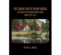 Michael G Impero The Grand Lady of Mount Baker (Tascabile)