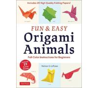 Michael G. LaFosse Fun & Easy Origami Animals (Tascabile)