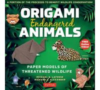 Michael G. LaFosse Richard L. Alexande Origami Endangered Animals Ki (Tascabile)