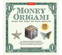 Michael G. LaFosse Richard L. Alexander Money Origami Kit (Mixed Media Product)
