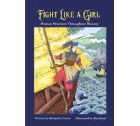 Michael G. Lewis Fight Like a Girl (Tascabile)