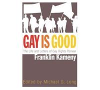 Michael G. Long Gay Is Good (Tascabile)