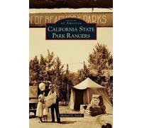 Michael G Lynch California State Park Rangers (Copertina rigida)