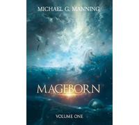 Michael G Manning Mageborn (Copertina rigida) Mageborn Omnibus