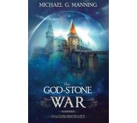 Michael G Manning The God-Stone War (Tascabile)