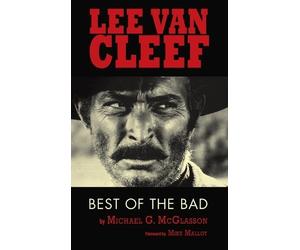 Michael G McGlasson Lee Van Cleef (hardback) (Copertina rigida)