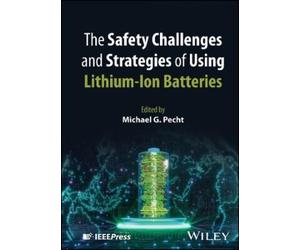 Michael G. Pech The Safety Challenges and Strategies of Using (Copertina rigida)