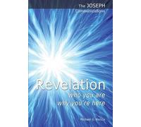 Michael G. Reccia Revelation - Who You are; Why You're Here (Tascabile)