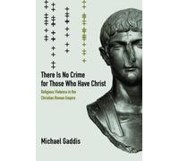 Michael Gaddis There Is No Crime for Those Who Have Christ (Copertina rigida)