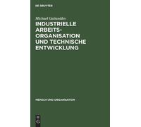 Michael Gaitani Industrielle Arbeitsorganisation und technisc (Copertina rigida)